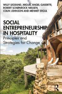 ホスピタリティにおける社会的起業<br>Social Entrepreneurship in Hospitality : Principles and Strategies for Change