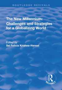 The New Millennium: Challenges and Strategies for a Globalizing World (Routledge Revivals)