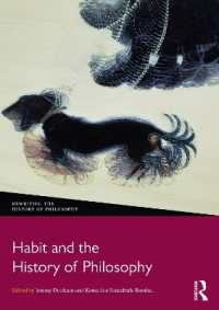 習慣の哲学史<br>Habit and the History of Philosophy (Rewriting the History of Philosophy)