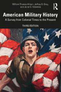 アメリカ軍事史概説（第３版）<br>American Military History : A Survey from Colonial Times to the Present （3RD）