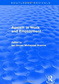 Ageism in Work and Employment (Routledge Revivals)