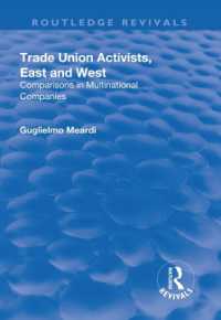Trade Union Activists, East and West : Comparisons in Multinational Companies (Routledge Revivals)
