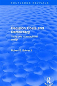 Decision Costs and Democracy Trade -- Paperback