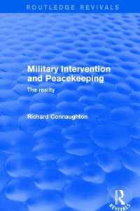 Military Intervention and Peacekeeping: the Reality : The Reality (Routledge Revivals)