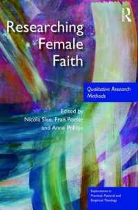 Researching Female Faith : Qualitative Research Methods (Explorations in Practical, Pastoral and Empirical Theology)