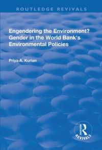 Engendering the Environment? Gender in the World Bank's Environmental Policies (Routledge Revivals)