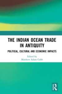 The Indian Ocean Trade in Antiquity : Political, Cultural and Economic Impacts