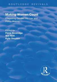 Making Women Count: Integrating Gender into Law and Policy-making : Integrating Gender into Law and Policy-making