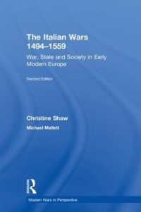 The Italian Wars 1494-1559 : War, State and Society in Early Modern Europe (Modern Wars in Perspective) （2ND）
