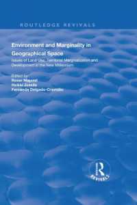 Environment and Marginality in Geographical Space : Issues of Land Use, Territorial Marginalization and Development at the Dawn of New Millennium (Routledge Revivals)