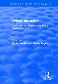 African Identities: Contemporary Political and Social Challenges : Contemporary Political and Social Challenges (Routledge Revivals)