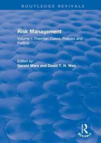 Risk Management : Volume I: Theories, Cases, Policies and Politics (Routledge Revivals)