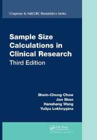 臨床研究のための標本規模計算（第３版）<br>Sample Size Calculations in Clinical Research (Chapman & Hall/crc Biostatistics Series) （3RD）