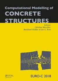 Computational Modelling of Concrete Structures : Proceedings of the Conference on Computational Modelling of Concrete and Concrete Structures (EURO-C 2018), February 26 - March 1, 2018, Bad Hofgastein, Austria