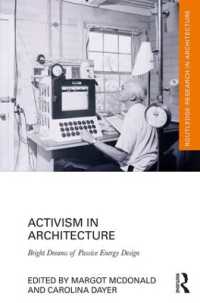 Activism in Architecture : Bright Dreams of Passive Energy Design (Routledge Research in Architecture)