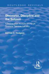 Discourse, Discipline and the Subject : A Foucauldian Analysis of the UK Financial Services Industry (Routledge Revivals)