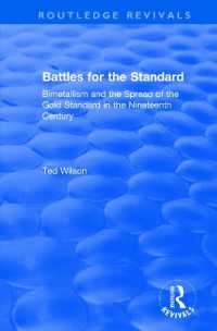Battles for the Standard : Bimetallism and the Spread of the Gold Standard in the Nineteenth Century