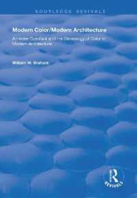 Modern Color/Modern Architecture : Amédée Ozenfant and the Genealogy of Color in Modern Architecture (Routledge Revivals)