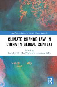 Climate Change Law in China in Global Context (Routledge Advances in Climate Change Research)