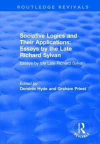 Sociative Logics and Their Applications : Essays by the Late Richard Sylvan (Routledge Revivals)