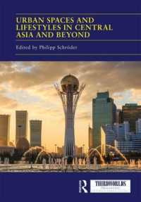 Urban Spaces and Lifestyles in Central Asia and Beyond (Thirdworlds)