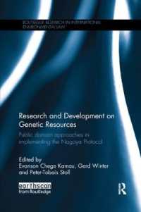 Research and Development on Genetic Resources : Public Domain Approaches in Implementing the Nagoya Protocol (Routledge Research in International Environmental Law)