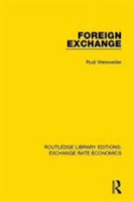 Foreign Exchange (Routledge Library Editions: Exchange Rate Economics)