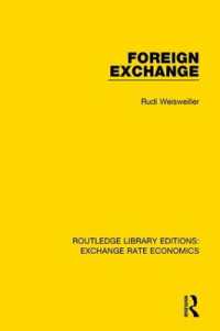Foreign Exchange (Routledge Library Editions: Exchange Rate Economics)