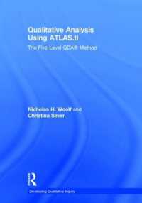 Qualitative Analysis Using ATLAS.ti : The Five-Level QDA™ Method (Developing Qualitative Inquiry)