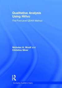Qualitative Analysis Using NVivo : The Five-Level QDA® Method (Developing Qualitative Inquiry)