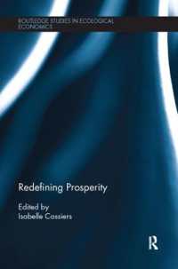 Redefining Prosperity (Routledge Studies in Ecological Economics)
