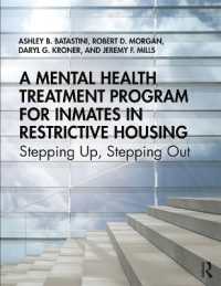 A Mental Health Treatment Program for Inmates in Restrictive Housing : Stepping Up, Stepping Out