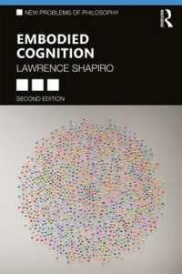 身体化認知（第２版）<br>Embodied Cognition (New Problems of Philosophy) （2ND）