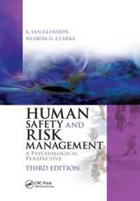 Human Safety and Risk Management : A Psychological Perspective, Third Edition （3RD）