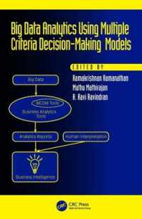 Big Data Analytics Using Multiple Criteria Decision-Making Models (Operations Research Series)