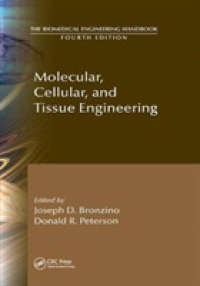 Molecular, Cellular, and Tissue Engineering (Biomedical Engineering Handbook) （4 Reprint）