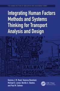 Integrating Human Factors Methods and Systems Thinking for Transport Analysis and Design (Human Factors, Simulation and Performance Assessment)