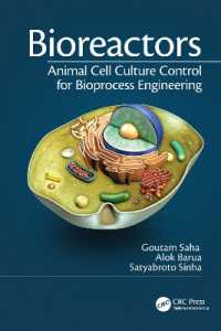 Bioreactors : Animal Cell Culture Control for Bioprocess Engineering