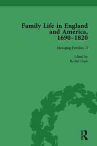Family Life in England and America, 1690-1820, vol 4 (Routledge Historical Resources)