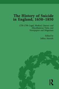 The History of Suicide in England, 1650-1850, Part II vol 6