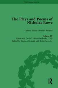 The Plays and Poems of Nicholas Rowe, Volume IV : Poems and Lucan's Pharsalia (Books I-III) (The Pickering Masters)
