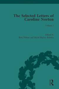 The Selected Letters of Caroline Norton : Volume I (The Pickering Masters)