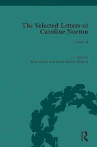 The Selected Letters of Caroline Norton : Volume II (The Pickering Masters)