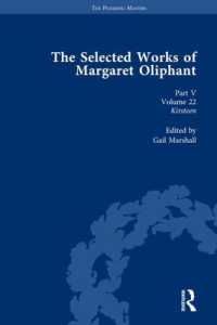 The Selected Works of Margaret Oliphant, Part V Volume 22 : Kirsteen (Routledge Historical Resources)