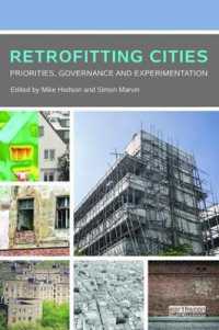 Retrofitting Cities : Priorities, Governance and Experimentation