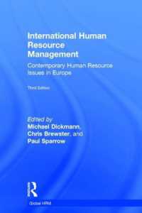 国際人的資源管理：ヨーロッパの視点（第３版）<br>International Human Resource Management : Contemporary HR Issues in Europe (Global Hrm) （3RD）