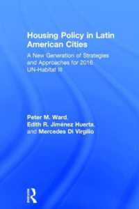 Housing Policy in Latin American Cities : A New Generation of Strategies and Approaches for 2016 UN-HABITAT III