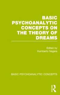 Basic Psychoanalytic Concepts on the Theory of Dreams (Basic Psychoanalytic Concepts)