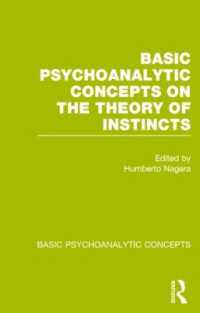 Basic Psychoanalytic Concepts on the Theory of Instincts (Basic Psychoanalytic Concepts)