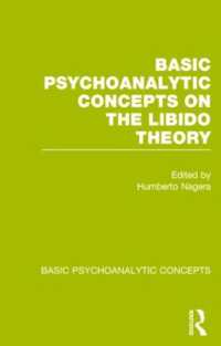 Basic Psychoanalytic Concepts on the Libido Theory (Basic Psychoanalytic Concepts)